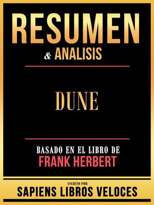 cover image of Resumen & Analisis--Dune--Basado En El Libro De Frank Herbert